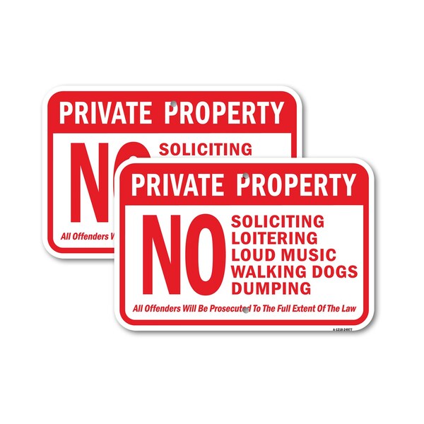 Signmission No Soliciting Loitering Loud Music Walking Dog Dum, 12'' X 18'' 2 Signs, Heavy Gauge Aluminum, 2PK A-1218-2PACK-24977 - main