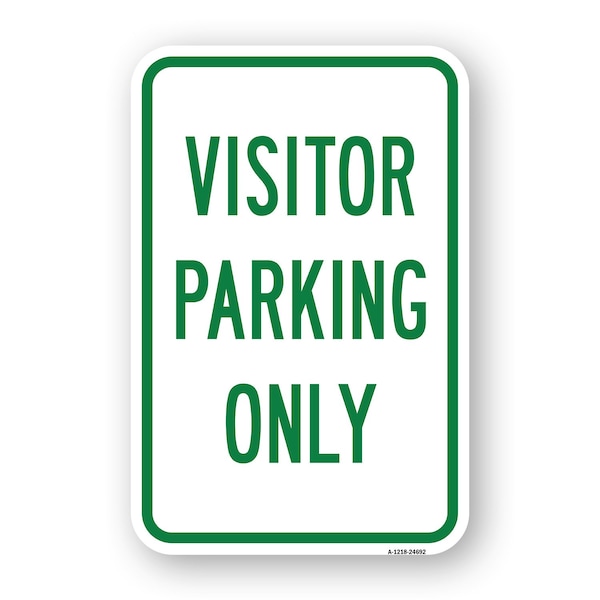 Signmission Visitor Parking Only, Heavy-Gauge Aluminum Rust Proof Parking Sign, 18" x 24", A-1824-24692 A-1824-24692 - main
