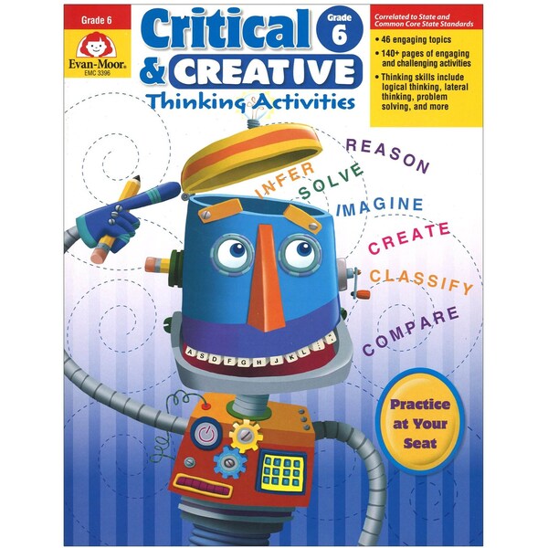 Evan-Moor Educational Publishers Critical and Creative Thinking Activities Book, Grade 6+ 3396 - main