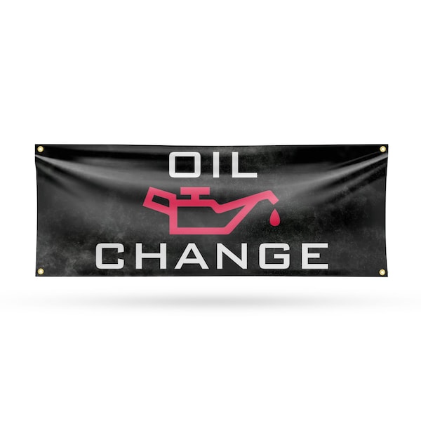 Signmission Oil Change, 18 Inch x 48 Inch, Vinyl Banner B-30769 - main