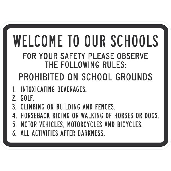 Lyle Welcome To Our Schools For Your Safety Please, 24x18, Non-Reflective, White G-12138-NA_24x18 - main