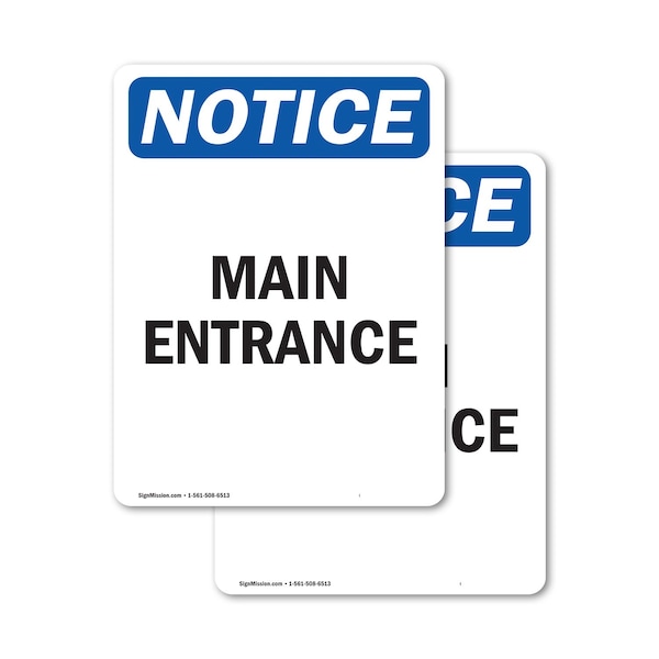 Signmission Main Entrance OSHA Notice Sign, Vinyl Decal, 7in W x 10in L, 2PK OS-2PACK-NS-D-710-V-14083 - main