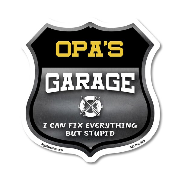 Signmission Opa's Garage I Can Fix Everything But Stupid, 6 Inch X 6 Inch, Plastic Sign SHI-P-6-490-OPA - main