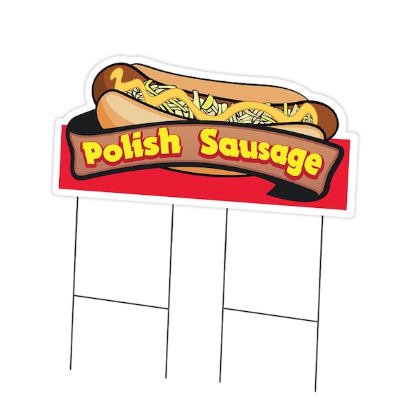 Signmission Polish Sausage Die Cut Yard & Stake outdoor plastic coroplast window, C-DC-2436-Polish Sausage19 C-DC-2436-Polish Sausage19 - main