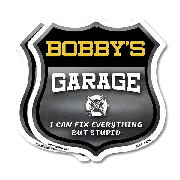 Signmission Bobby's Garage I Can Fix Everything But Stupid, 6 inch X 6 inch, Plastic Sign, 2PK SHI-P-2PACK-6-490-BOBBY - main