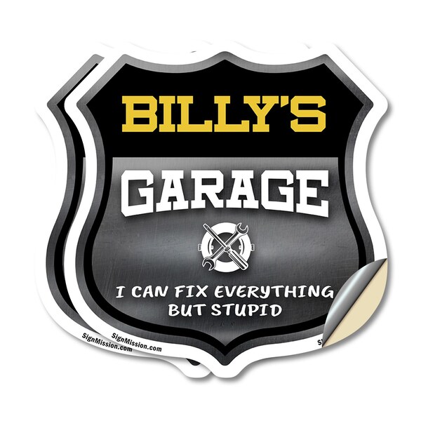 Signmission Billy's Garage I Can Fix Everything But Stupid, 6 inch X 6 inch, Vinyl Decal, 2PK SHI-D-2PACK-6-490-BILLY - main