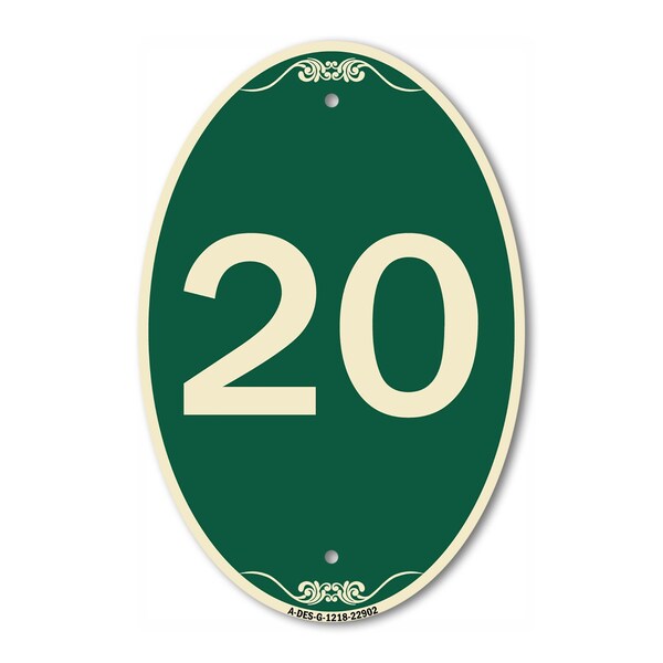 Signmission Number 20, 12 Inch X 18 Inch Architectural Oval, Heavy Gauge Aluminum A-OV-G-1218-22902 - main