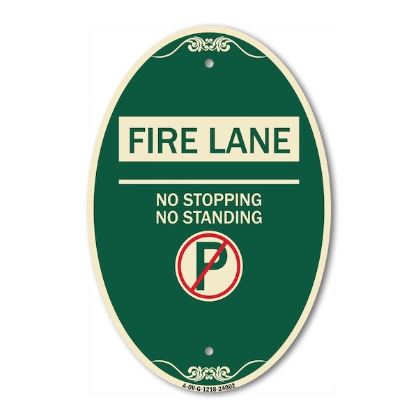 Signmission Fire Lane - No Stopping No Standing With No , 12 In X 18 In Architectural, Heavy Gauge Aluminum A-OV-G-1218-24002 - main