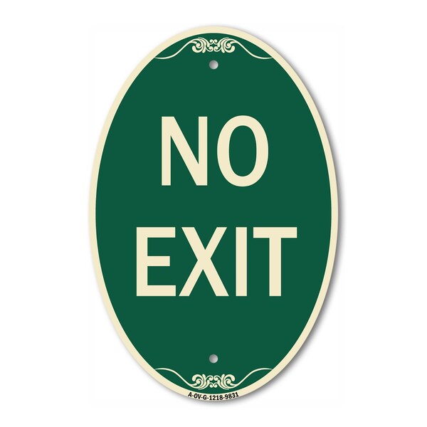Signmission No Exit, 12 Inch X 18 Inch Designer, Heavy Gauge Aluminum A-OV-G-1218-9831 - main