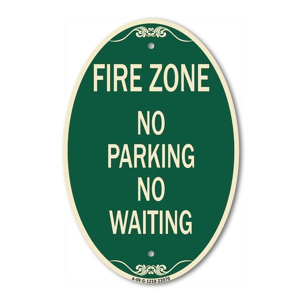 Signmission Fire Zone No Parking No Waiting, 12 Inch X 18 Inch Architectural Oval, Heavy Gauge Aluminum A-OV-G-1218-23970 - main