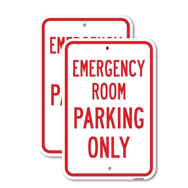 Signmission Emergency Room Parking Only, 18'' X 24'' 2 Signs, Heavy Gauge Aluminum, 2PK A-1824-2PACK-25217 - main