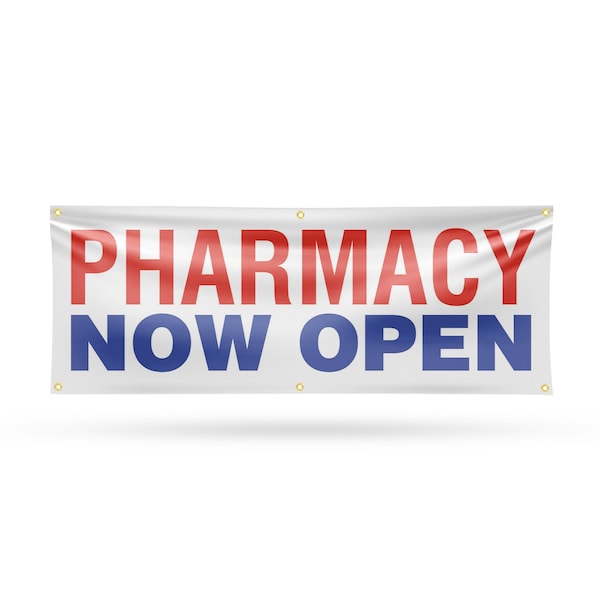 Signmission Pharmacy Now Open, 24 Inch x 72 Inch, Vinyl Banner B-72-30785 - main