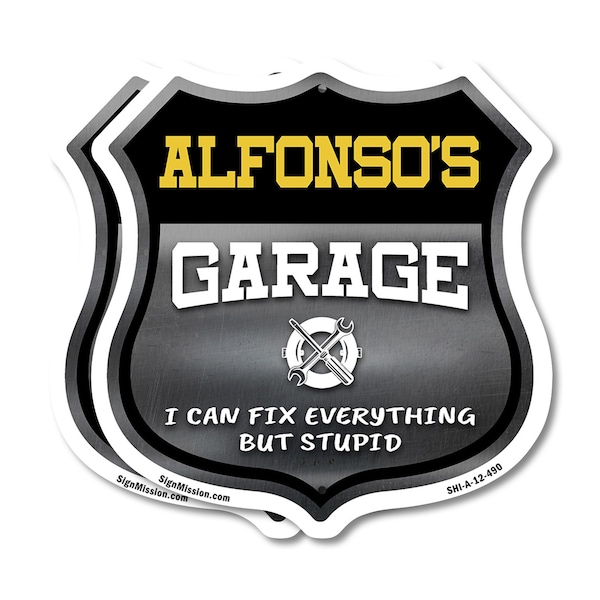 Signmission Alfonso's Garage I Can Fix Everything But Stupid, 12 inch X 12 inch, Aluminum Metal Sign, 2PK SHI-A-2PACK-12-490-ALFONSO - main