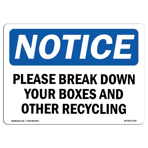 Signmission Please Break Down Your Boxes And Other Recycling , 10 Inch X 7 Inch, Decal OS-NS-D-710-L-17339 - main