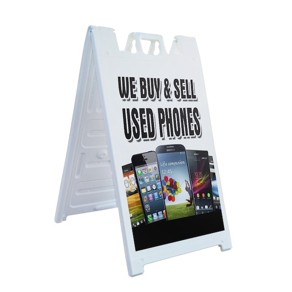 Signmission We Buy & Sell Used Phones, A-Frame & 2 Decals Installed, Heavy-Duty Plastic Frame SBHD-D-2436-We Buy & Sell Used Phones - main
