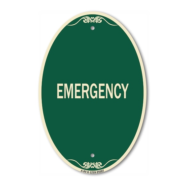 Signmission Emergency, 12 Inch X 18 Inch Architectural Oval, Heavy Gauge Aluminum A-OV-G-1218-24107 - main