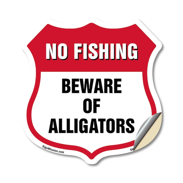 Signmission No Fishing Shield Sign Beware Of Alligat, 12 Inch X 12 Inch, Vinyl Decal SHI-D-12-394 - main