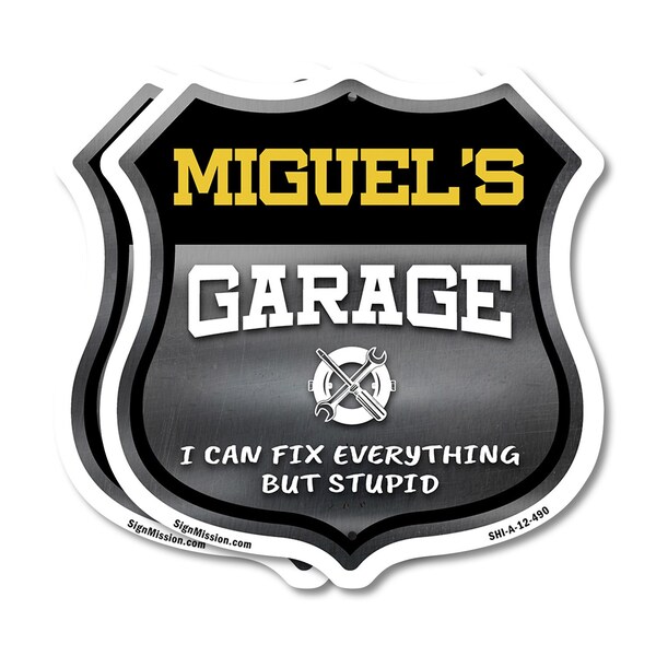 Signmission Miguel's Garage I Can Fix Everything But Stupid, 12 inch X 12 inch, Aluminum Metal Sign, 2PK SHI-A-2PACK-12-490-MIGUEL - main