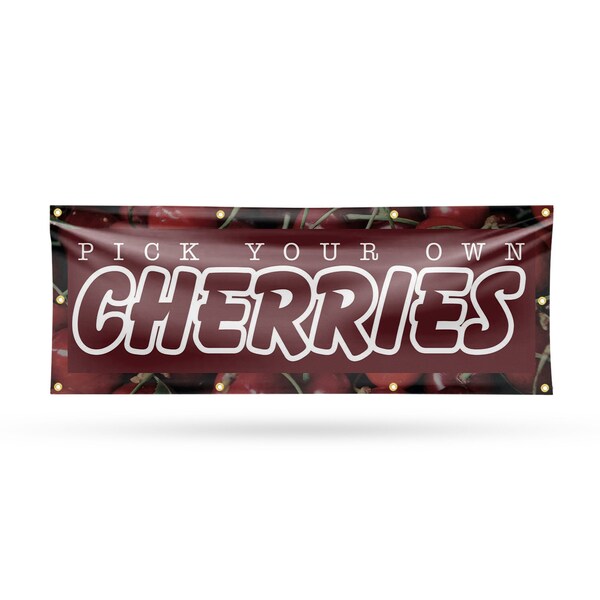 Signmission Pick Your Own Cherries, 36 Inch x 96 Inch, Vinyl Banner B-96-30790 - main
