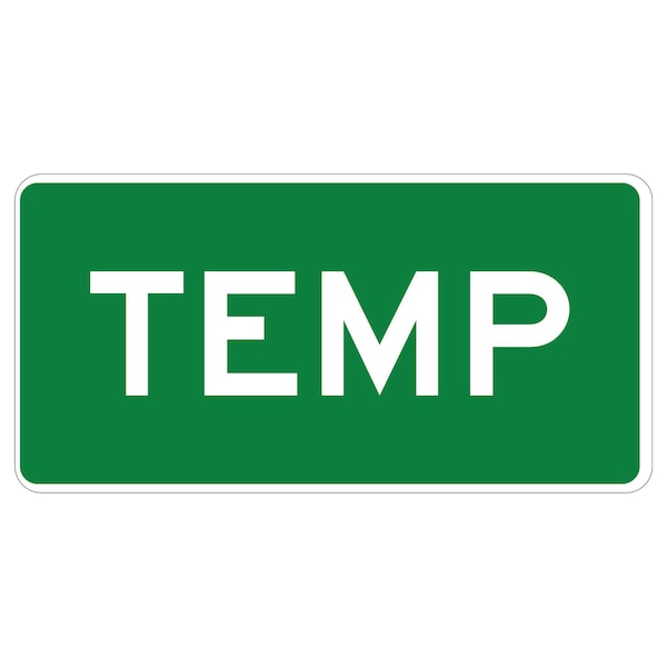 Sign Solutions Usa Traffic Sign, 24 in Width, Aluminum Sign, Horizontal Rectangle DUS06DWT2412M4-7AGW - main