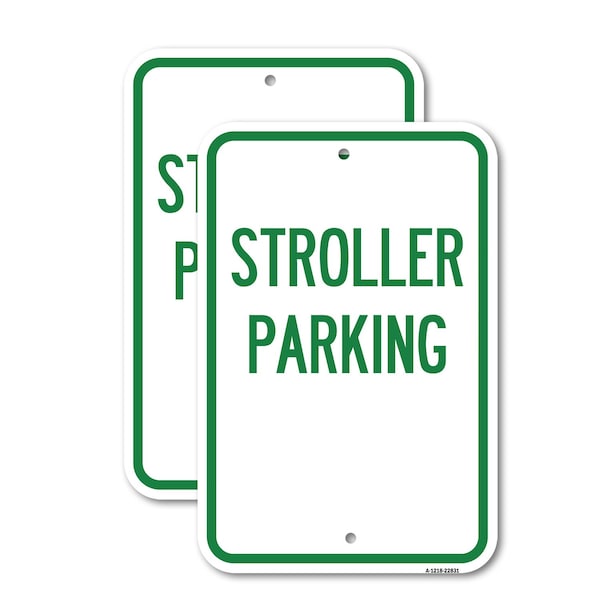 Signmission Stroller Parking, 12'' X 18'' 2 Signs, Heavy Gauge Aluminum, 2PK A-1218-2PACK-22831 - main