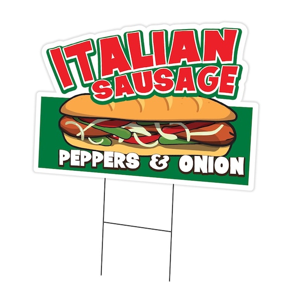Signmission Italian Sausage Die Cut Yard & Stake plastic coroplast window, C-DC-1824-Italian Sausage19 C-DC-1824-DS-Italian Sausage19 - main