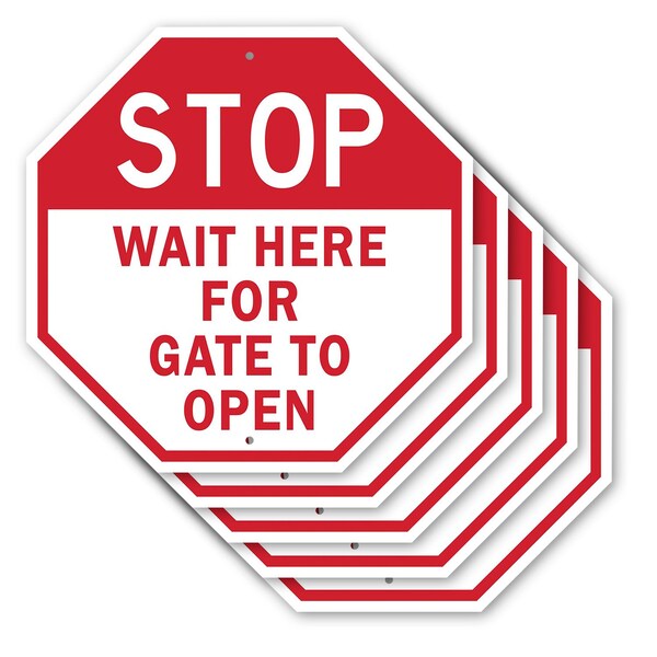 Signmission Stop Wait Here for Gate to Open, 10 inch X 10 inch, Aluminum Metal Signs, 5PK OC-A-5Pack-10-299 - main