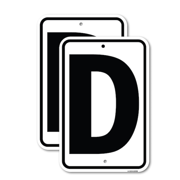 Signmission Sign with Letter D, 12'' X 18'' 2 Signs, Heavy Gauge Aluminum, 2PK A-1218-2PACK-22958 - main