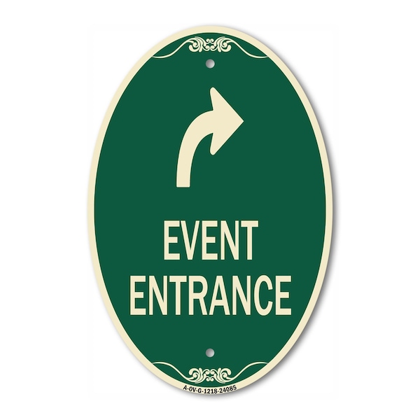 Signmission Event Entrance With Upper Right Arrow, 12 Inch X 18 Inch Architectural Oval, Heavy Gauge Aluminum A-OV-G-1218-24085 - main