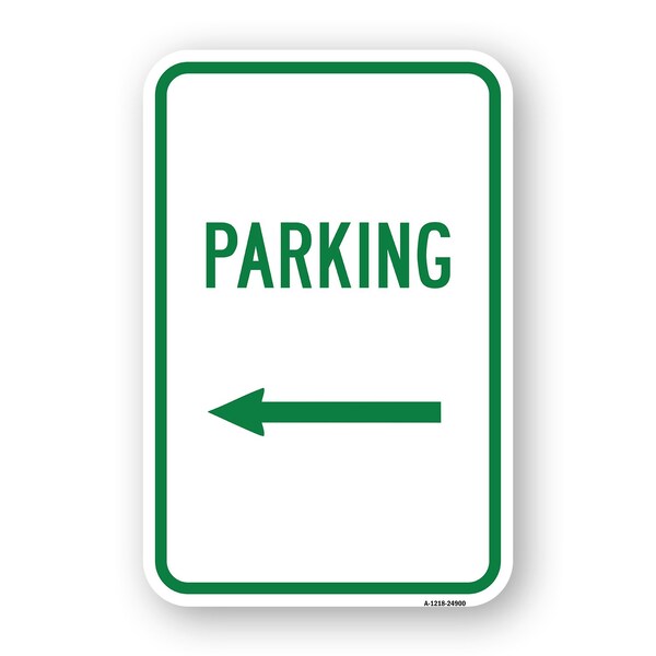 Signmission Parking With Left Arrow, Heavy-Gauge Aluminum Rust Proof Parking Sign, 18" x 24", A-1824-24900 A-1824-24900 - main