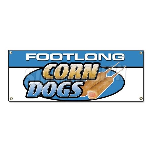 Signmission FOOTLONG CORN DOGS BANNER SIGN deep fried batter dog stick corny dog corn meal B-Footlong Corn Dogs - main