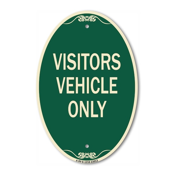 Signmission Reserved Parking Sign Visitor Vehicles Only, 12 In X 18 In Architectural Oval, Heavy Gauge Aluminum A-OV-G-1218-23013 - main