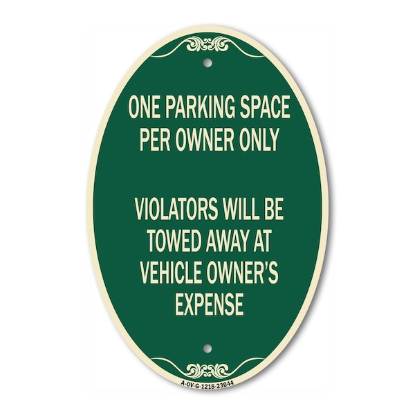 Signmission Reserved Parking Sign One Parking Space Per O, 12 In X 18 In Architectural, Heavy Gauge Aluminum A-OV-G-1218-23044 - main