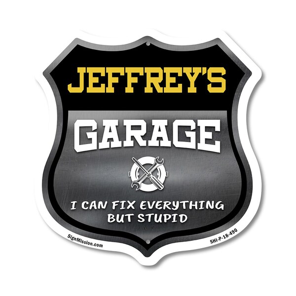 Signmission Jeffrey's Garage I Can Fix Everything But Stupid, 18 Inch X 18 Inch, Plastic Sign SHI-P-18-490-JEFFREY - main