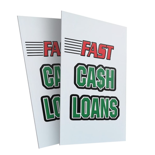 Signmission Fast Cash Loans, Plastic Signs Only 24 Inch x 36 Inch, Corrugated Plastic, 2PK CSB-2436-2PACK-Fast Cash Loans - main
