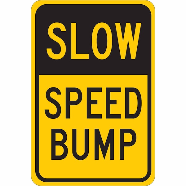 Brady Traffic Sign, 18 in H, 12" W, Polyester, Rectangle, English, 124487 124487 - main