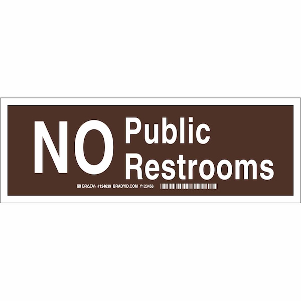 Brady No Public Restrooms, 10" W x 3-1/2" H, Rectangle, Polyester, 124639 124639 - main