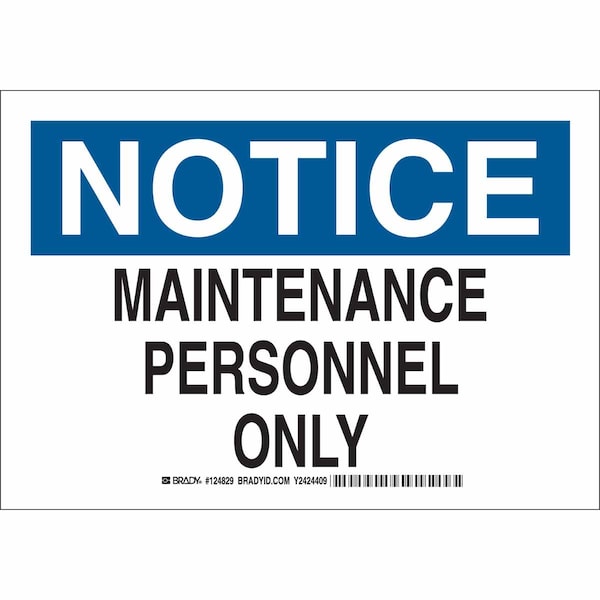 Brady Admittance Sign, Plastic, Rectangle, English 124831 - main