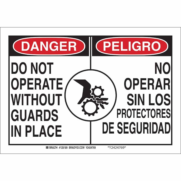 Brady Danger/Peligro, Do Not Operate Without Guards In Place/No Operar S, 14" W x 10" H, Rectangle 125190 - main