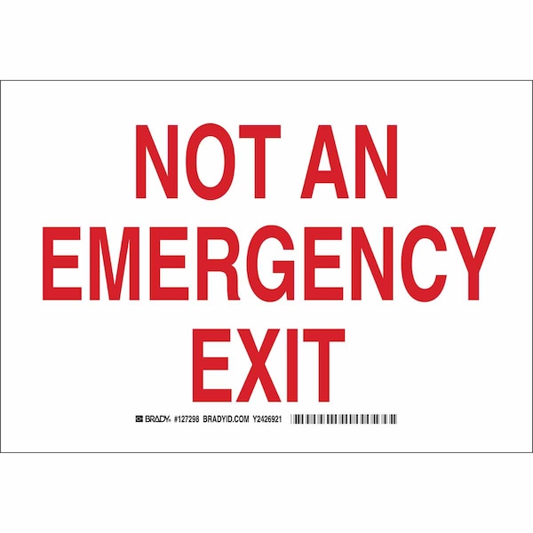 Brady Exit Sign, Polyester, 10" W, 7" H, Not An Emergency Exit, White 127298 - main
