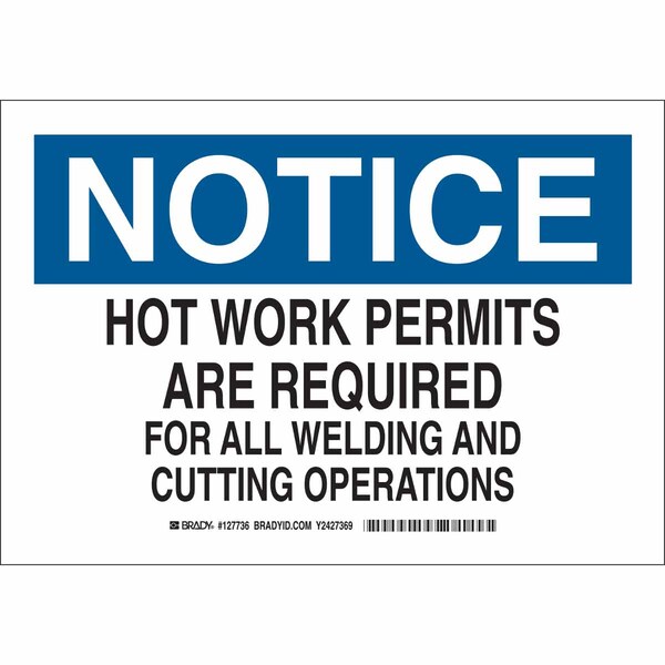 Brady Notice Sign, 7 in H, 10 in W, Plastic, Rectangle, English, 127735 127735 - main