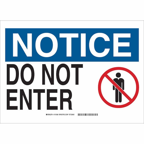 Brady Notice Sign, Plastic, 14" W, 10" H, Do Not Enter, White 131666 - main