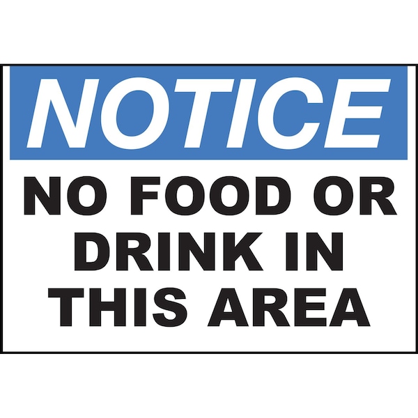 Zing Sign, Notice No Food or Drink, 7x10", ADH 1991S - main