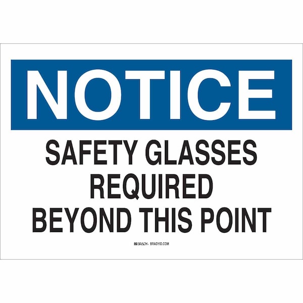 Brady Notice Sign, 10 in Height, 14 in Width, Aluminum, Rectangle, English 41191 - main