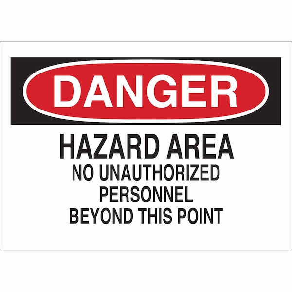 Brady Danger Sign, 7 in Height, 10 in Width, Plastic, Rectangle, English 22099 - main