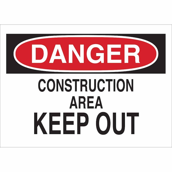Brady Danger Admittance Sign, Plastic, Rectangle, English 25804 - main