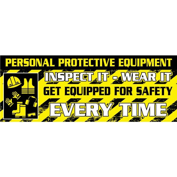 Visual Workplace Safety Banner, 13 oz., 3ft.x8ft., PPE Inspect 6045