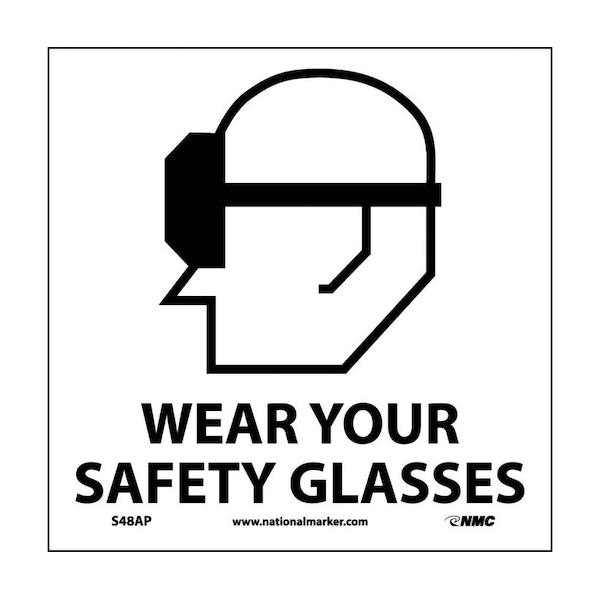 Nmc Wear Your Safety Glasses Label, Pk5, 4 in Height, 4 in Width, Pressure Sensitive Vinyl, Square S48AP - main