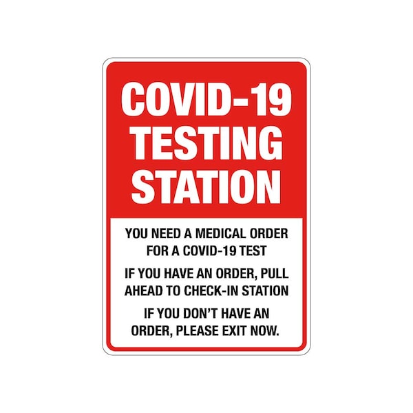 Lyle COVID-19 Testing Station Sign, 7" W x 10" H, English, Red, White ...