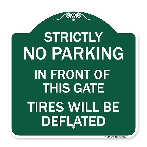 Deflated Wheel Tag Signmission Strictly No Parking in Front of This Gate Tires Deflated ...